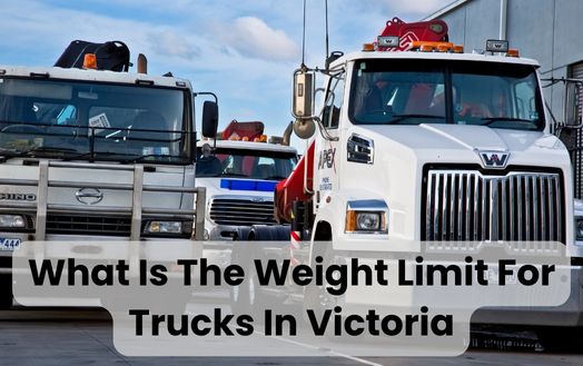 What Is The Weight Limit For Trucks In Victoria